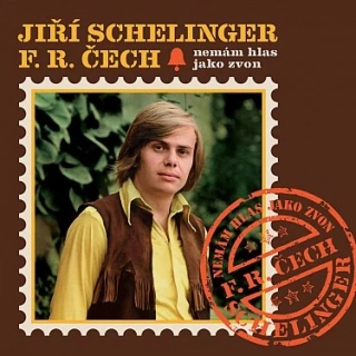 Jiří Schelinger - Nemám hlas jako zvon LP