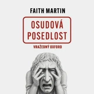 Osudová posedlost. Vražedný Oxford (Martin Faith) CD/MP3